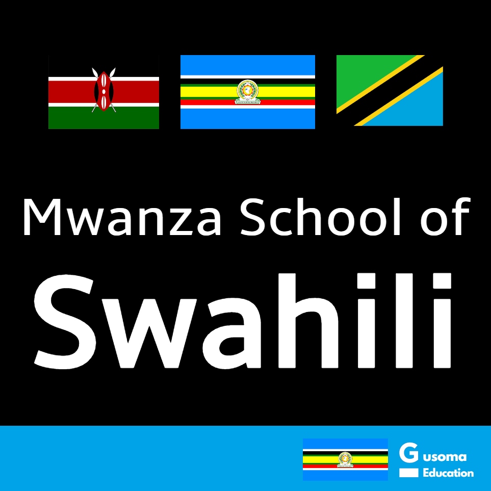 Mwanza School of Swahili